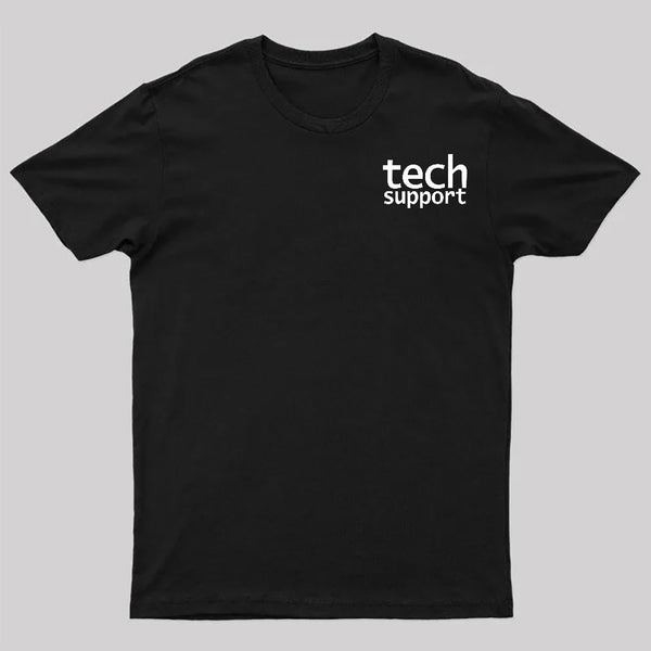 Tech Support T-Shirt