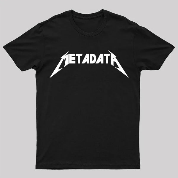 Metadata T-Shirt