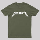 Metadata T-Shirt