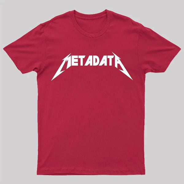 Metadata T-Shirt