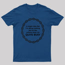 I Am Quite Busy Science Jokes Biology Gifts T-Shirt