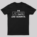 Funny Secant Function Math Pun T-Shirt
