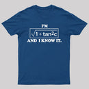 Funny Secant Function Math Pun T-Shirt