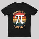 My Password Is The Last 8 Digits of Pi Gift Math Pi Day T-Shirt