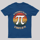 My Password Is The Last 8 Digits of Pi Gift Math Pi Day T-Shirt