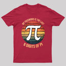 My Password Is The Last 8 Digits of Pi Gift Math Pi Day T-Shirt