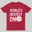 World's Okayest DM D20 Dice Dungeon Dragons Gaming T-Shirt