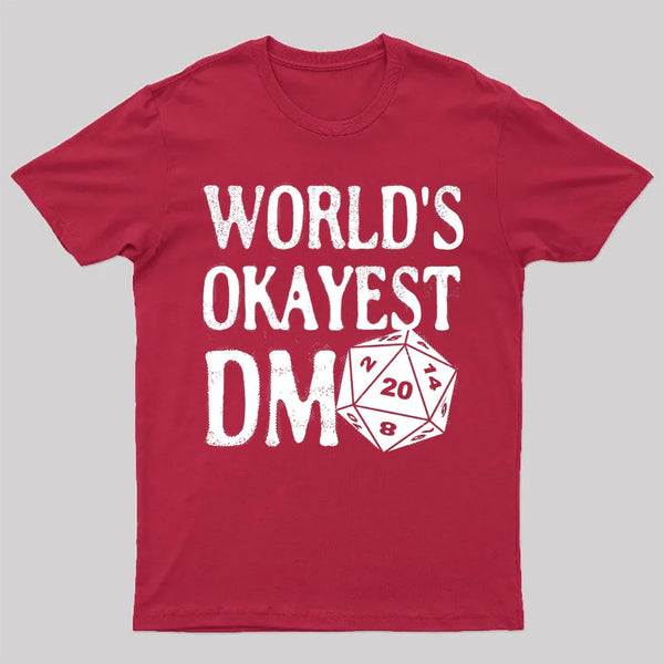 World's Okayest DM D20 Dice Dungeon Dragons Gaming T-Shirt