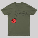 I'm A Feature | Funny Programmer Humor & Coding Bug Joke T-Shirt