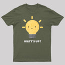 Funny Physics Electricity Watt Pun T-Shirt T-Shirt