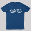 Nerd Life T-Shirt