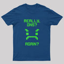 really dns T-Shirt