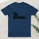 The Bestfather T-Shirt