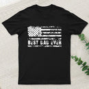 Best Dad Ever T-Shirt