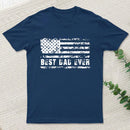 Best Dad Ever T-Shirt