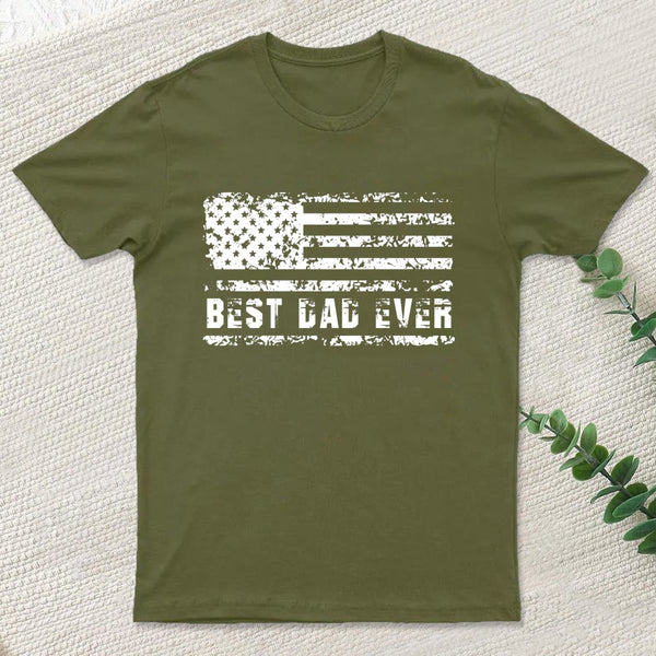 Best Dad Ever T-Shirt