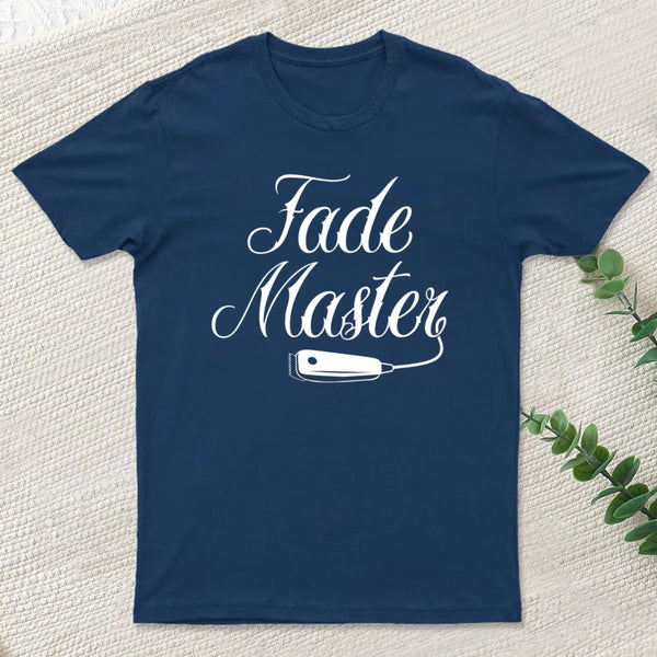 Fade Master With Hair Clipper Barber Design T-Shirt