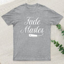 Fade Master With Hair Clipper Barber Design T-Shirt