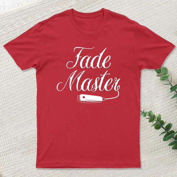 Fade Master With Hair Clipper Barber Design T-Shirt