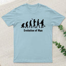 Evolution Of Man T-Shirt