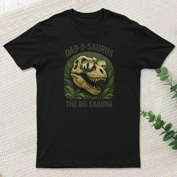 Dad O Saurus The Big Kahuna T Rex T-Shirt