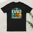 Fathers Day Dad Jokes T-Shirt