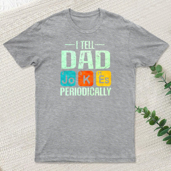 Fathers Day Dad Jokes T-Shirt