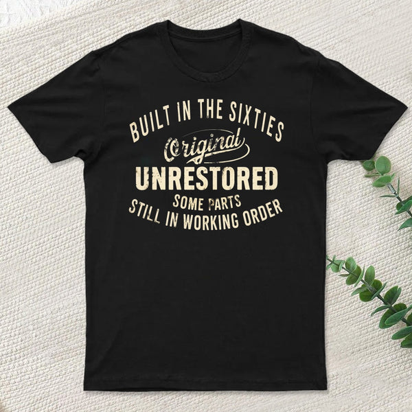 Built In The Sixties 1960S Original T-Shirt