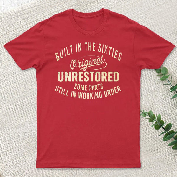 Built In The Sixties 1960S Original T-Shirt