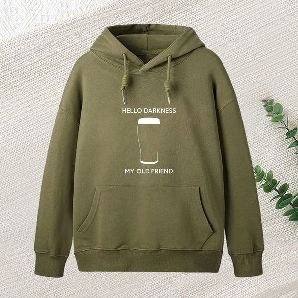Hello Darkness My Old Friend Hoodie