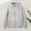 Im Thinking Loading Wheel Hoodie