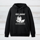 Go Away I'm Introverting teeforgeeks Hoodie