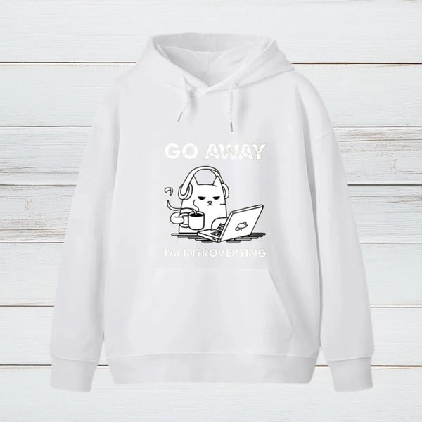 Go Away I'm Introverting teeforgeeks Hoodie