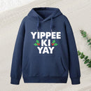 Yippee Ki Yay teeforgeeks Hoodie