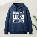 The Original Series This Is My Lucky Red Shirt teeforgeeks Hoodie