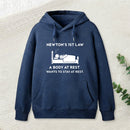Newtons First Law Hoodie
