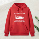 Newtons First Law Hoodie