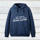 Yes I Really Do Need All These Board Games teeforgeeks Hoodie