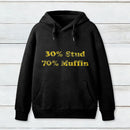 30 Stud 70 Muffin Hoodie