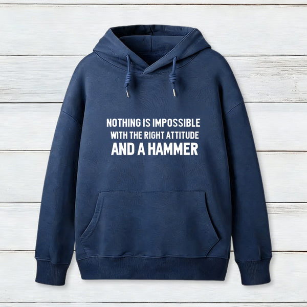 Nothing Is Impossible Hoodie
