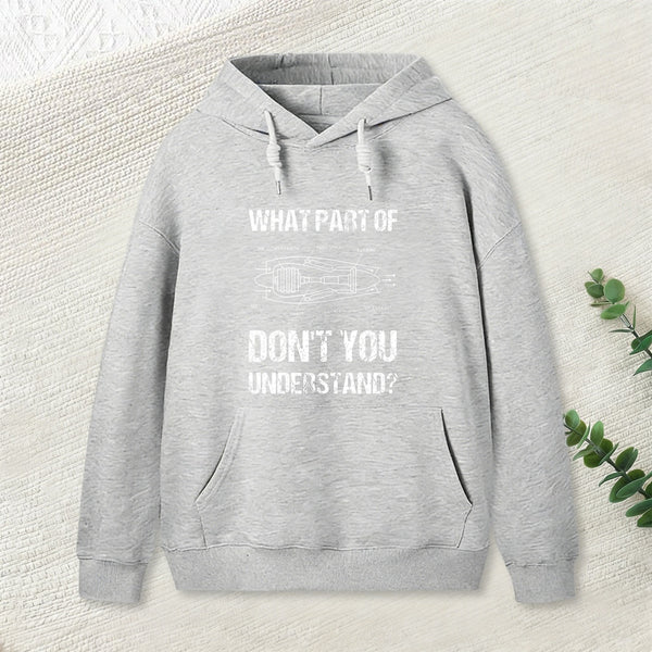 What Part Of Dont You Understand teeforgeeks Hoodie