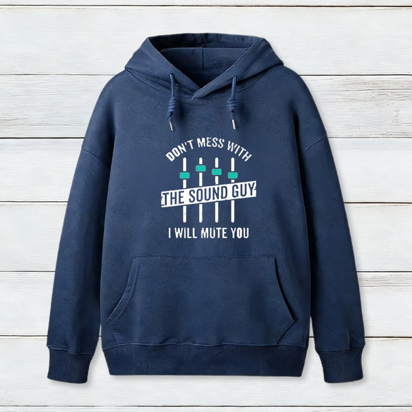 I Will Mute You Hoodie