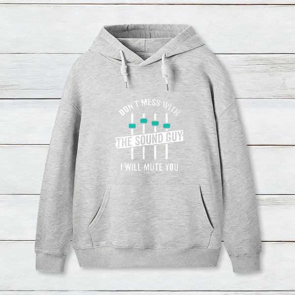 I Will Mute You Hoodie
